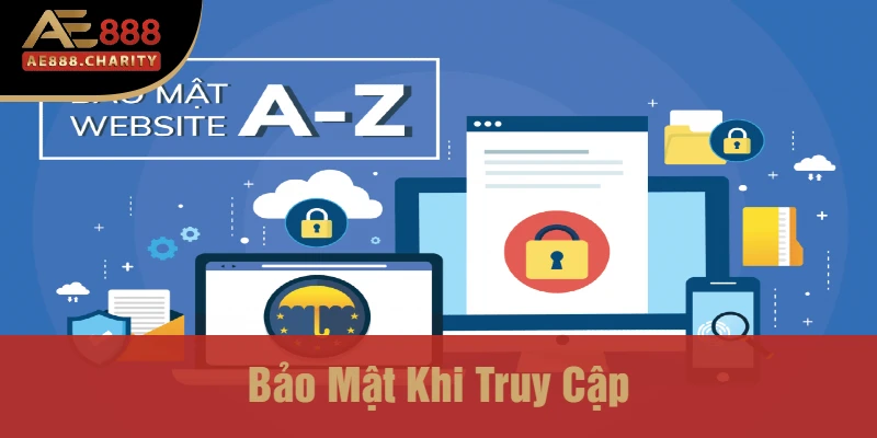 Khám Phá Link Truy Cập Chính Thức Nhà Cái Ae888 2025 - Cổng Game Đầy Hấp Dẫn 4 Bảo Mật Khi Truy Cập