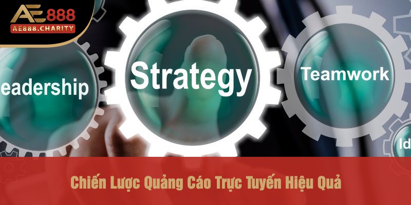 Vai Trò Quan Trọng Của Marketing Manager Trong Nhà Cái Ae888 - Đưa Thương Hiệu Lên Tầm Cao Mới 4 Chiến Lược Quảng Cáo Trực Tuyến Hiệu Quả